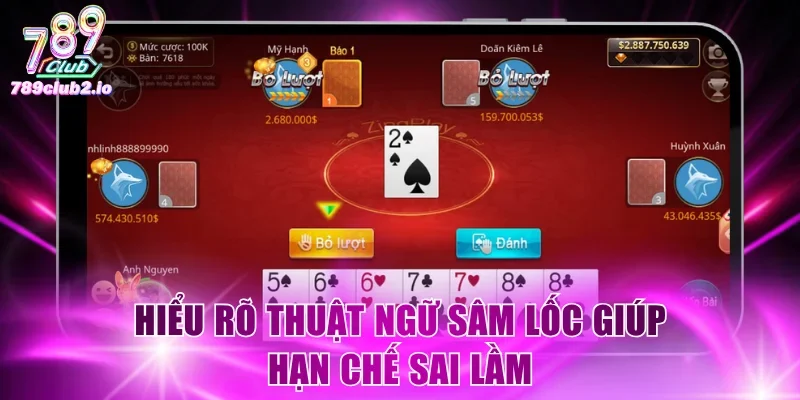 Hiểu rõ thuật ngữ Sâm Lốc giúp hạn chế sai lầm