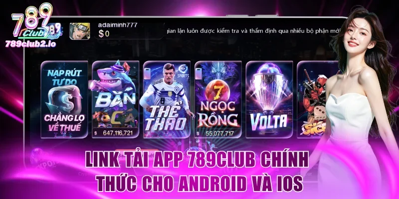Link tải app 789Club chính thức cho Android và iOS